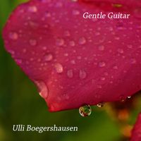 Ulli Boegershausen - Gentle Guitar
