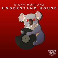 Ricky Montana - Understand House