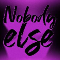 Champ - Nobody Else
