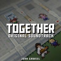 John Gabriel - Together (Original Soundtrack)