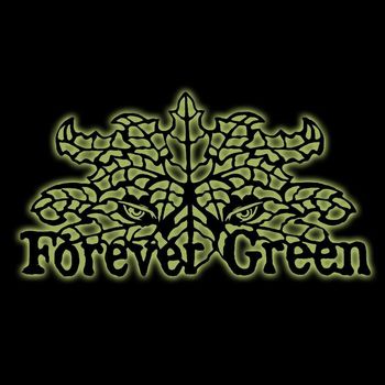 Forever Green - Forever Green