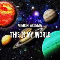Simon Adams - This Is My World