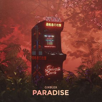 GIXBLEX - Paradise