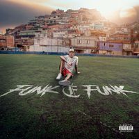 MC Don Juan - Funk é Funk (Explicit)