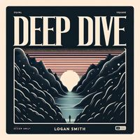 Logan Smith - Deep Dive