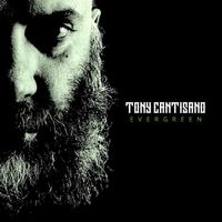 Tony Cantisano - Evergreen