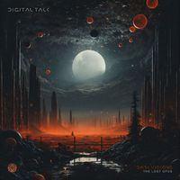Digital Talk - Dark Visions - The Lost Opus