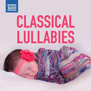 Various Artists - Classical Lullabies