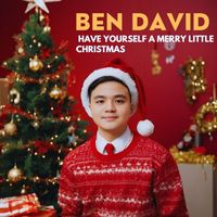 Ben David - Have Yourself a Merry Little Christmas