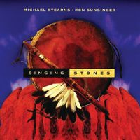 Michael Stearns, Ron Sunsinger - Singing Stones