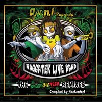 Raggatek Live Band - The Raggahitech Remixes