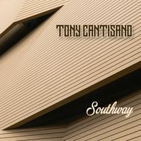 Tony Cantisano - Southway