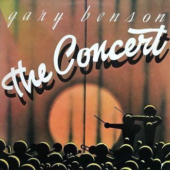 Gary Benson - The Concert