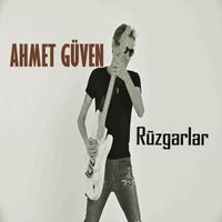 Ahmet Güven - Rüzgarlar