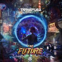Transfuse - The Future