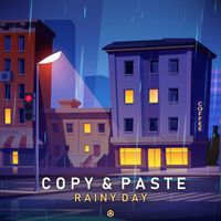 Copy & Paste - Rainy Days