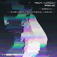 Xenturion Prime - Embers (Midnight Resistance Remix)