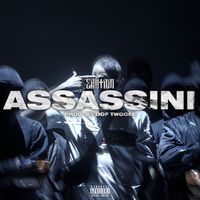 Sadam, Dof Twogee - Assassini (Explicit)