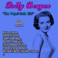 Polly Bergen - Polly Bergen "The Pepsi-Cola Girl" (50 Successes - 1958-1962)