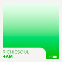 Richiesoul - 4AM