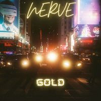 Nerve - Gold