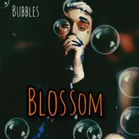 Bubbles - Blossom
