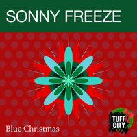 Sonny Freeze - Blue Christmas
