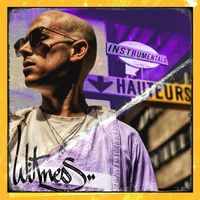 Witness - Hauteurs (Instrumentals)