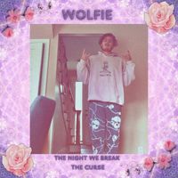 Wolfie - The Night We Break the Curse