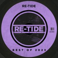 Re-Tide - Best of 2023