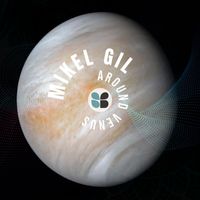 Mikel Gil - Around Venus