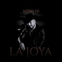 Espinoza Paz - La Joya (Explicit)