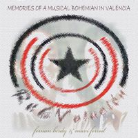 reEvolucion - Memories of a Musical Bohemian in Valencia