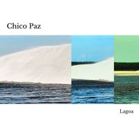Chico Paz - Lagoa