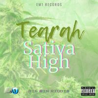 Tearah - Sativa High (Explicit)