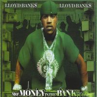 Lloyd Banks - Mo Money in the Bank, Pt. 4 (Explicit)