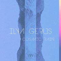 Ilya Gerus - Cosmic Rain