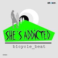 Bicycle Beat - She's Addicted