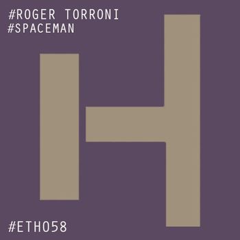 Roger Torroni - Spaceman