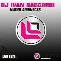 DJ Ivan Baccardi - Nuevo Amanecer