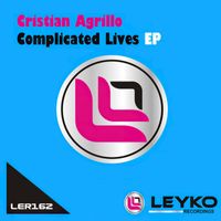 Cristian Agrillo - Complicated Lives