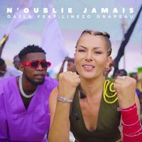 Dajla - N'oublie Jamais (feat. Linezo Drapeau)