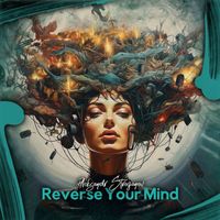 Aleksandr Stroganov - Reverse Your Mind