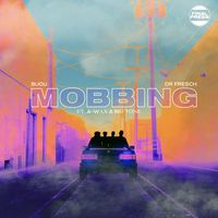 Bijou - Mobbing (Explicit)