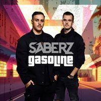 SaberZ - Gasoline (Radio Edit)