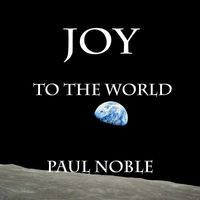 Paul Noble - Joy To The World