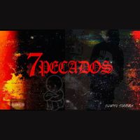 Juanito - 7 Pecados (Explicit)