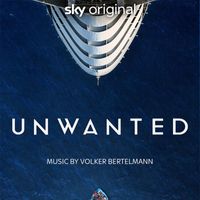 Volker Bertelmann - Unwanted (Music from the Original TV Series)