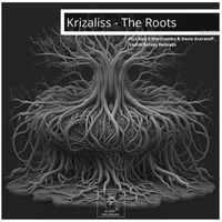 Krizaliss - The Roots