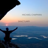 Michael Chapman - SANCTUARY